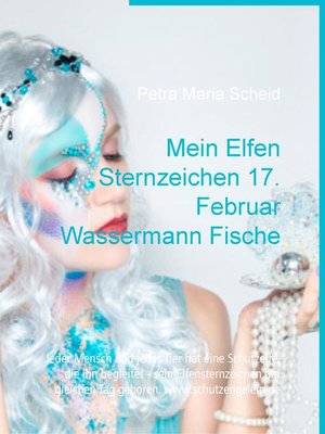 cover image of Mein Elfen Sternzeichen 17. Februar Wassermann Fische